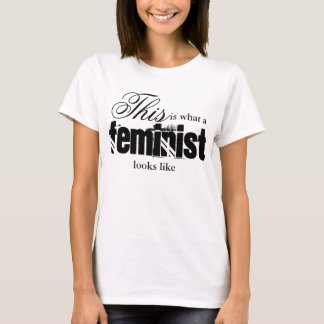 Det här är hur en feminist ser ut som T-Shirt