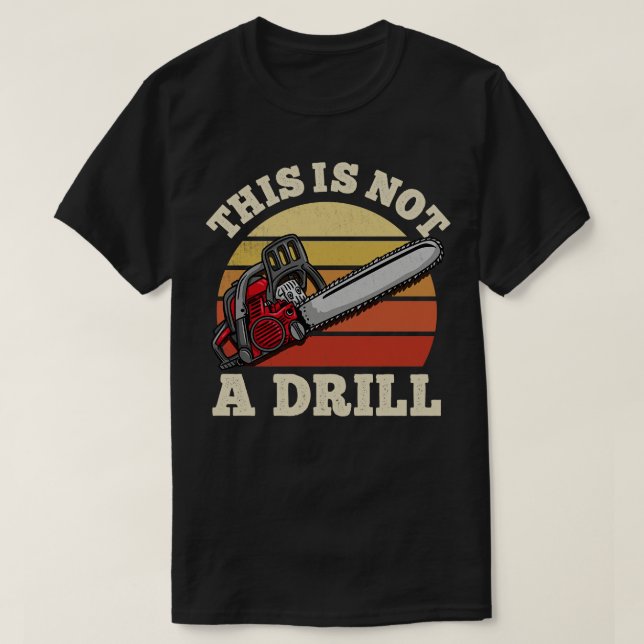 Det här är ingen borr Verktyg T Shirt (Design framsida)