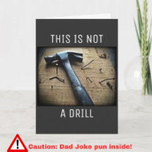 Det här är ingen borrmaskin... Pappa Joke Pun