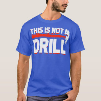 Det här är ingen övning t shirt