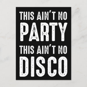 Det här är ingen Party, det här är ingen disco Vykort