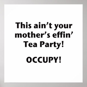 Det här är inte din Mor Effin'Tea Party! Poster