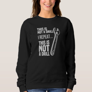Det här är inte en rörmokare för borrtvättning t shirt