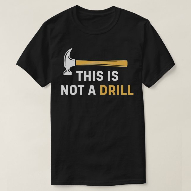Det här är inte ett borttungande Carpenter Woodwor T Shirt (Design framsida)
