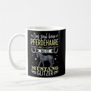 Det här är inte ett häshår, det här är Mustang Gli Kaffemugg