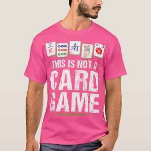 Det här är inte ett spel Mahjong Tile Mah Jong T Shirt