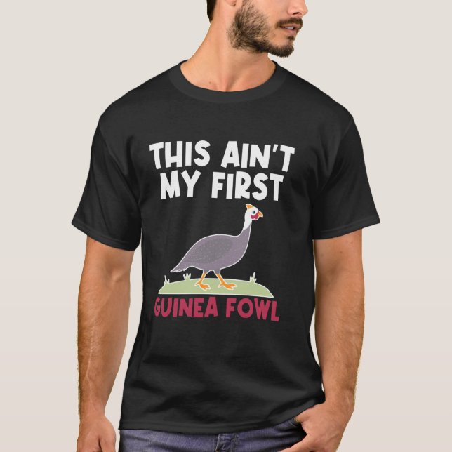 Det här är inte min första pärlhöna t shirt (Framsida)