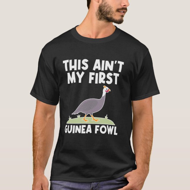 Det här är inte min första pärlhöna t shirt (Framsida)