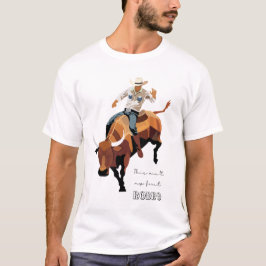 Det här är inte min första RODEO: Bull Rider T Shirt