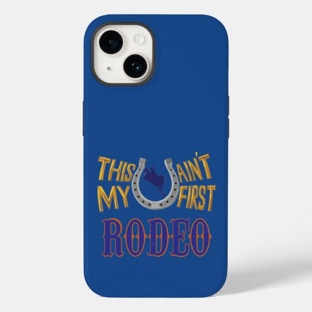 Det här är inte min första Rodeo Fodral-Mate iphon (Baksida)