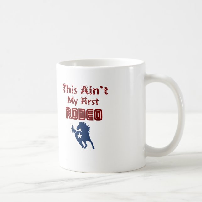 Det här är inte min första Rodeo Kaffemugg (Höger)
