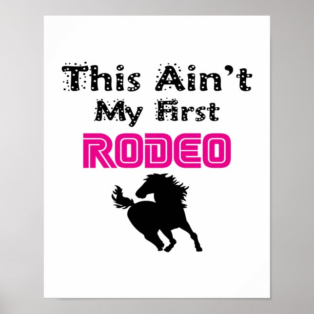 Det här är inte min första rodeo (rosa) poster (Framsidan)