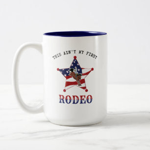 Det här är inte min första RODEO Två-Tonad Mugg