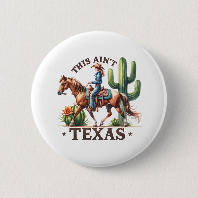 Det här är inte Texas Cowgirl Horse Knapp (Framsida)