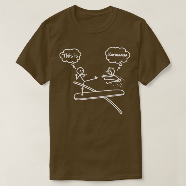 Det här är Karma Stick figur Novelty Sarcastic Fun T Shirt (Design framsida)