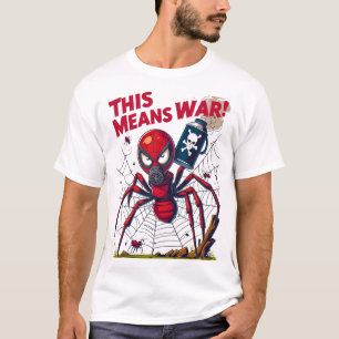 Det här är krig! – Spindeln hämnas T Shirt
