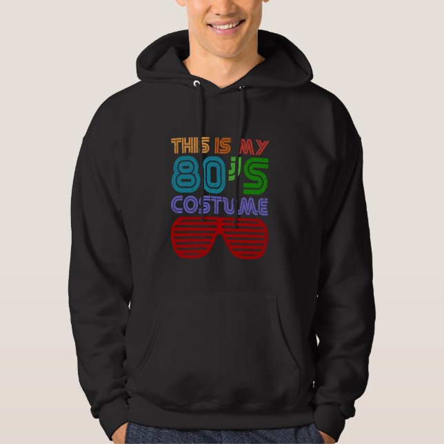Det här är min 80-talskonst hoodie (Framsida)