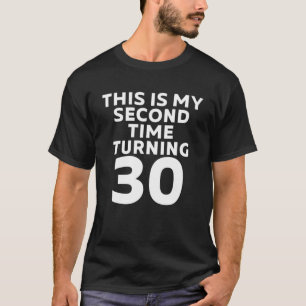 Det här är min andra gång som vrider 30 ynka 60:e t shirt