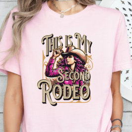 Det här är min andra rodeo, Cowgirl Gift, Girl Che T Shirt
