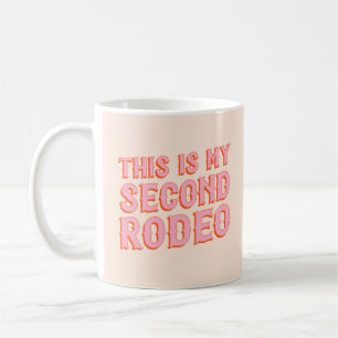Det här är min andra rodeo (gammala västern) kaffemugg