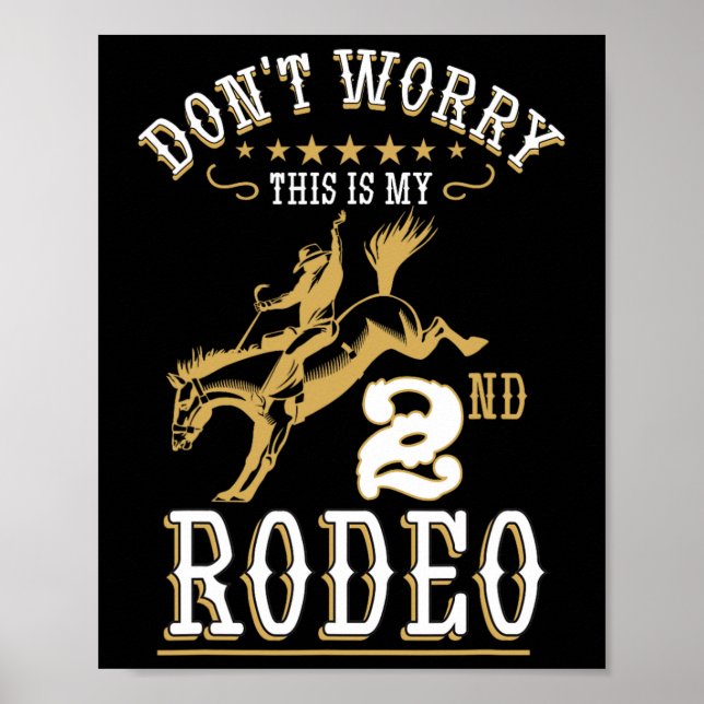 Det här är min andra Rodeo Horseck Rid. Poster (Framsidan)
