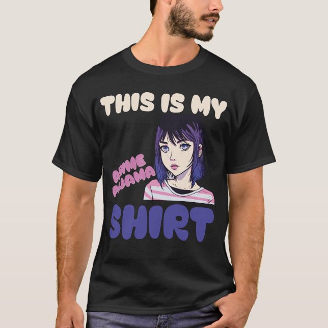 Det här är min Anime Pajama Shirt - Pajamas för To T Shirt (Framsida)