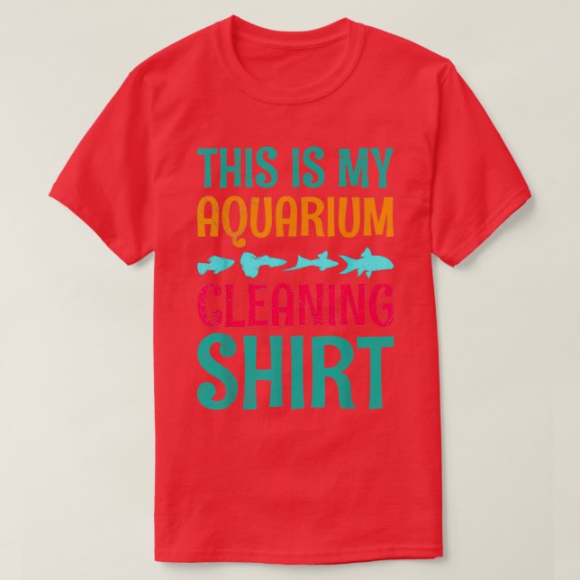Det här är min Aquarium Städning 23 T Shirt (Design framsida)