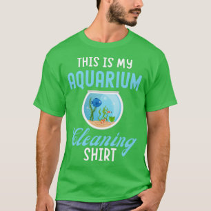 Det här är min Aquarium Städning Lung Fish Älskare T Shirt