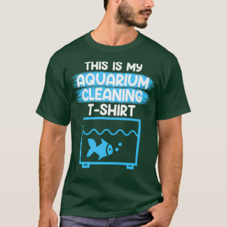 Det här är min Aquarium Städning Shirt Aquarist Aq T Shirt