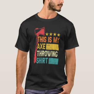 Det här är min ax-stötande ax-knackare t shirt