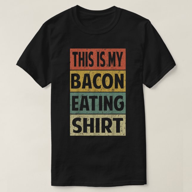 Det här är min Baco Eating Shirt Gris Älskare T (Design framsida)