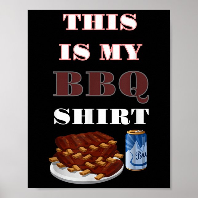Det här är min Bbq Beer Ribs Funny Gift Poster (Framsidan)
