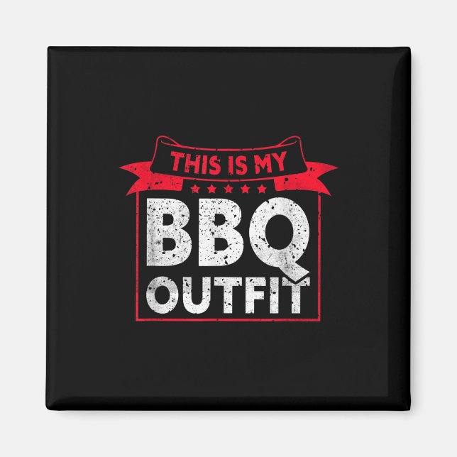 Det här är min BBQ-utrustning _ Barbecue Kött Gril Magnet (Framsidan)