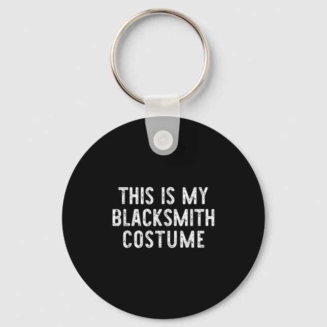 Det här är min Blacksmith Costume Halloween Easy K Nyckelring (Framsida)