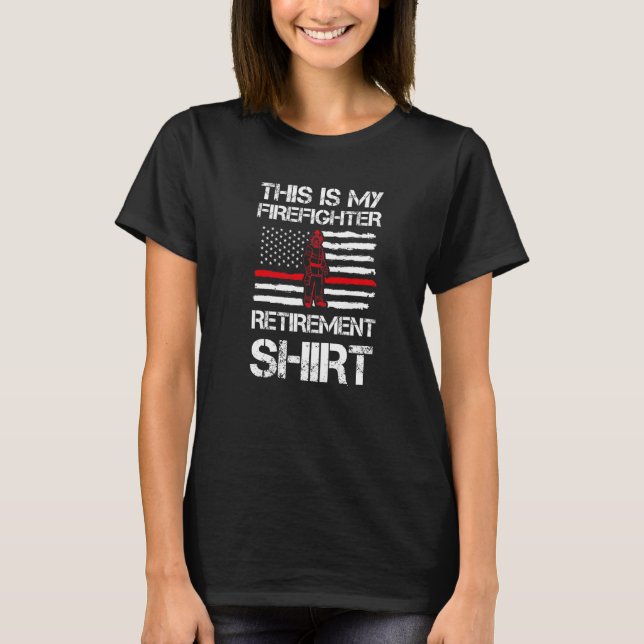 Det här är min brandman Retiremen Fireman Fire T Shirt (Framsida)