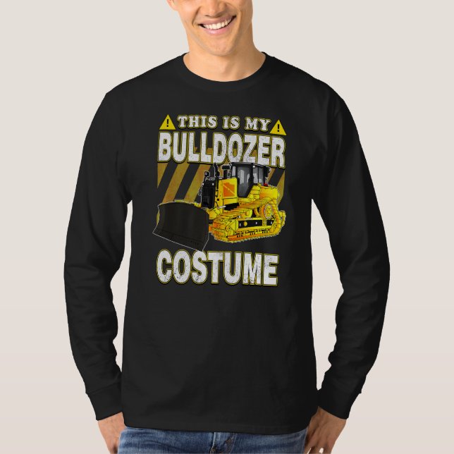 Det här är min Bulldozer-kostym T Shirt (Framsida)