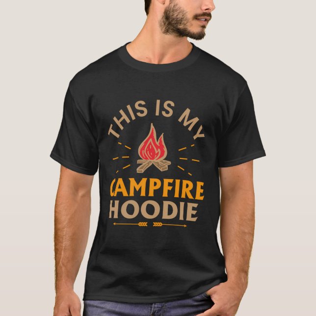 Det här är min Campfire Hoodie Camping T Shirt (Framsida)