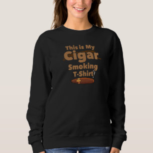 Det här är min cigarrcigarr. t shirt