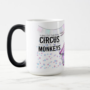 Det här är min cirkus Morphing Mugg