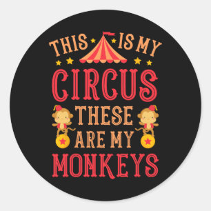 Det här är min cirkus som är mina apor Mors dag Runt Klistermärke