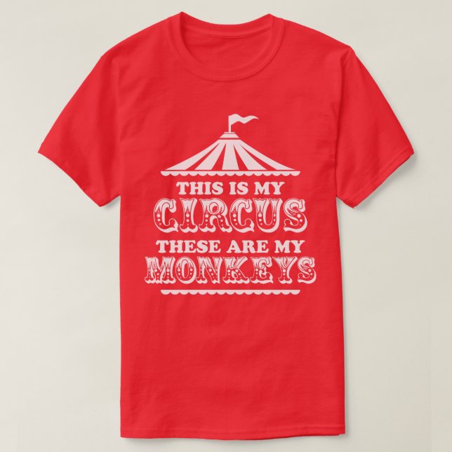 Det här är min cirkus som är mina apor t shirt (Design framsida)