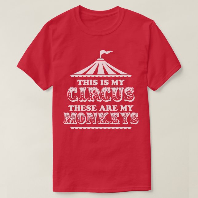 Det här är min cirkus som är mina apor t shirt (Design framsida)