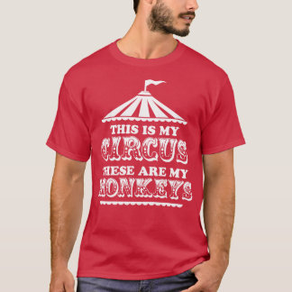 Det här är min cirkus som är mina apor t shirt
