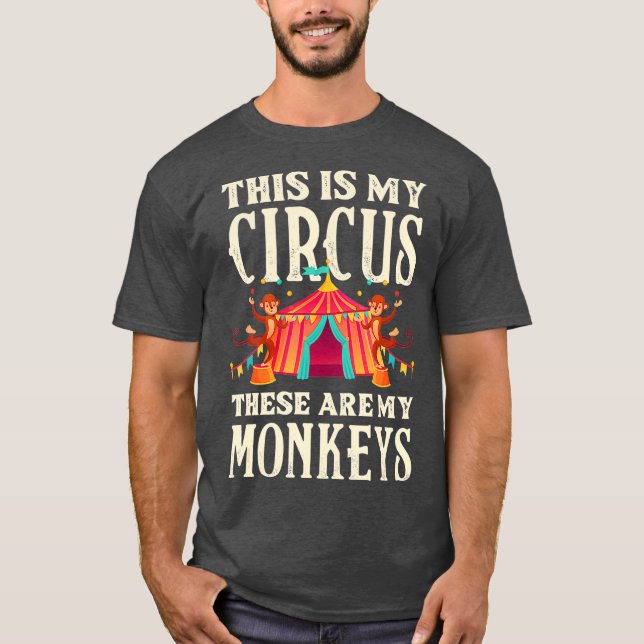 Det här är min cirkus... t shirt (Framsida)