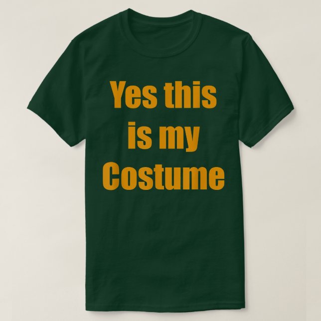 Det här är min Costume Halloween T Shirt (Design framsida)
