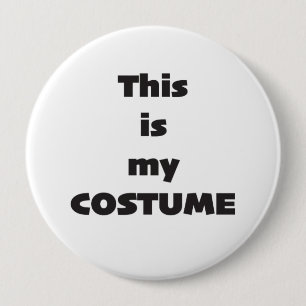 Det här är min Costume Knapp