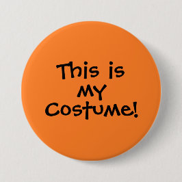 "Det här är min Costume"-knapp Knapp