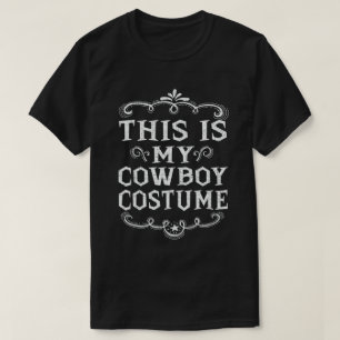 Det här är min Cowboy Costume Funny Lazy Halloween T Shirt