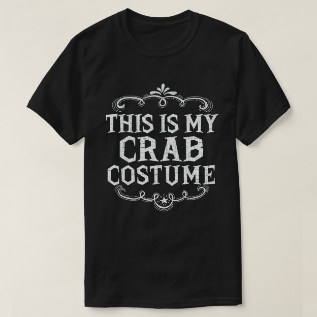Det här är min Crab-dräkt Lazy Halloween T Shirt (Design framsida)