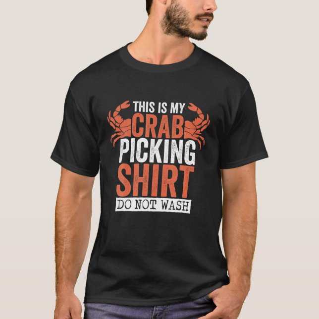 Det här är min Crab Picking Tvättar inte, krabbfis T Shirt (Framsida)